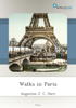 Walks in Paris - Augustus J. C. Hare