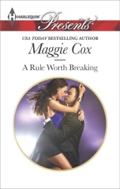 A Rule Worth Breaking - Maggie Cox