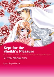 Kept For the Sheikh's Pleasure - Yutta Narukami & Lynn Raye Harris
