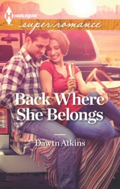 Back Where She Belongs - Dawn Atkins