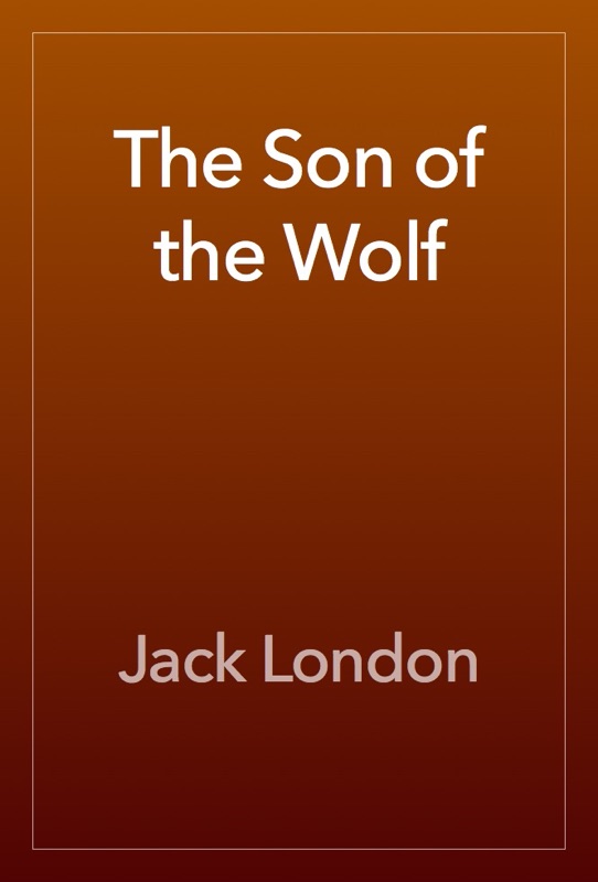 The Son of the Wolf