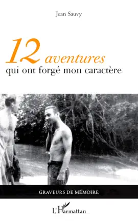 Read: 12 aventures qui Book ont forgé mon caractère