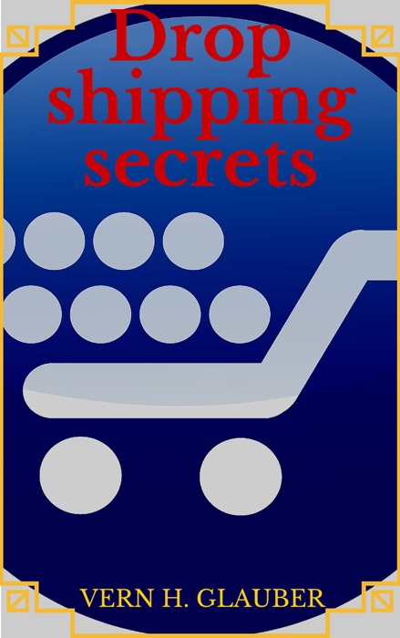 Dropshipping Secrets