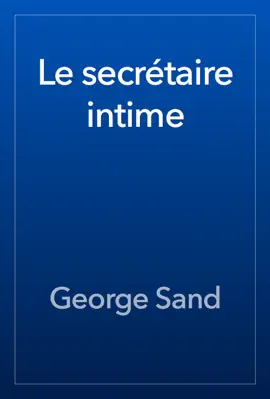 Read: Book Le secrétaire intime