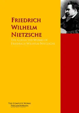 Read: The Collected Works of Friedrich Wilhelm Book Nietzsche