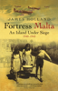 Fortress Malta - James Holland