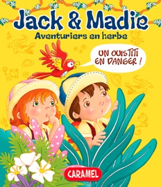 Un ouistiti en danger - Bénédicte Carboneill & Aventuriers en herbe