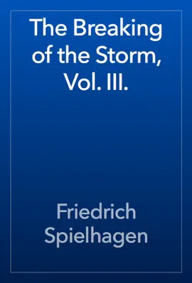 Read: The Book Breaking of the Storm, Vol. III.