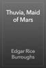 Book Thuvia, Maid of Mars