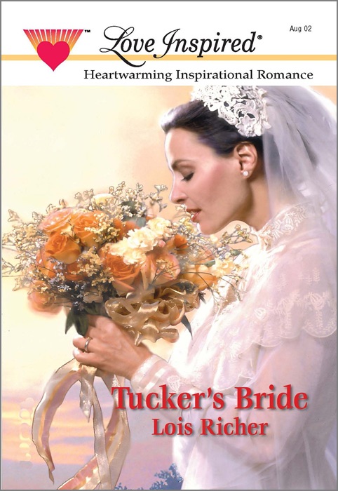 TUCKER'S BRIDE