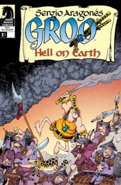 Groo: Hell on Earth #1 - Sergio Aragonés & Mark Evanier