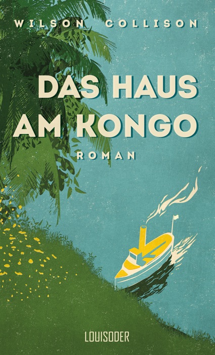 Das Haus am Kongo
