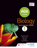 AQA A Level Biology Student Book 1 - Pauline Lowrie & Mark Smith