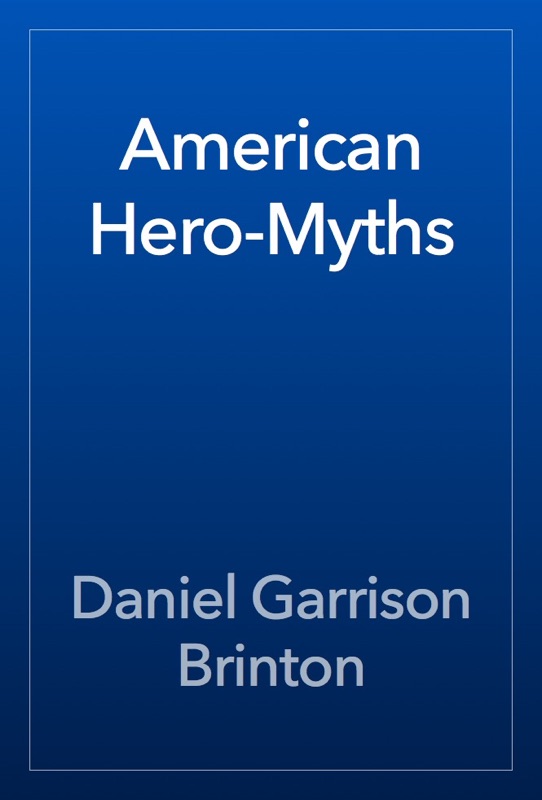 American Hero-Myths