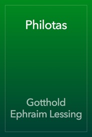 Philotas - Gotthold Ephraim Lessing