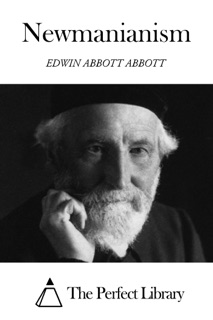 Newmanianism by Edwin Abbott Abbott