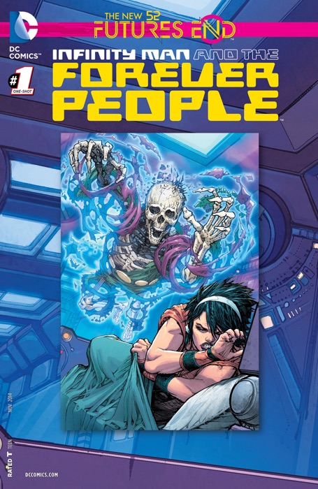 Infinity Man and The Forever People: Futures End #1