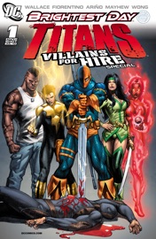 Titans: Villains for Hire Special (2010-) #1 - Eric Wallace, Fabrizio Fiorentino, Mike Mayhew & Sergio Arino Peralta