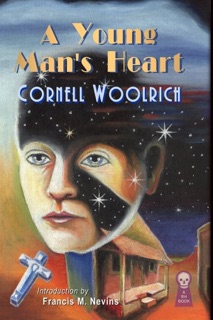 A Young Man's Heart by Cornell Woolrich