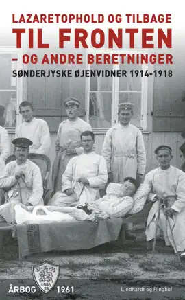 Read: Lazaretophold og Book tilbage til fronten - og andre beretninger