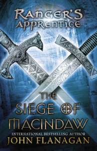 The Siege of Macindaw - John Flanagan Cover Art