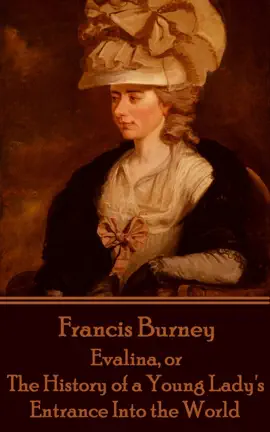 Read: Evalina, or The History of a Young Lady's Entrance Into the World Book
