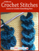 8 Different Crochet Stitches: Learn to Crochet Something New - PRIME