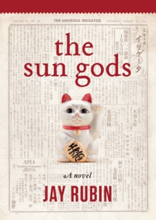 The Sun Gods by Jay Rubin