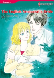 The English Aristocrat's Bride - Masako Sone & Sandra Field