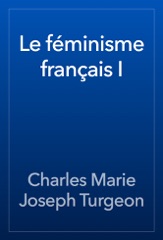 Le féminisme français I