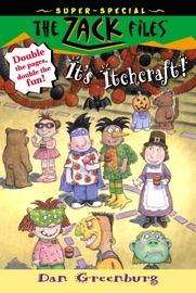 The Zack Files 30: It's Itchcraft! - Dan Greenburg & Jack E. Davis