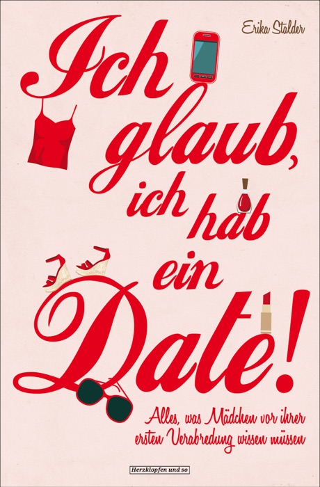 Ich glaub, ich hab ein Date!
