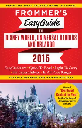 Read: Frommer's Book EasyGuide to Disney World, Universal and Orlando 2015