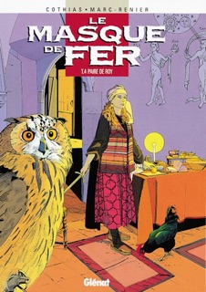 Le Masque de fer - Tome 04 by Marc-Rénier & Patrick Cothias