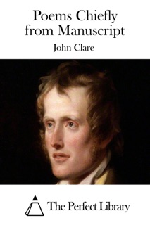 Poems Chiefly from Manuscript by John Clare