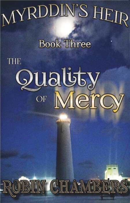 Book 3: The Quality of Mercy