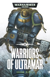 Warriors of Ultramar - Graham McNeill