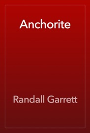 Anchorite - Randall Garrett
