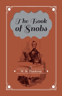 The Book of Snobs by William Thackeray