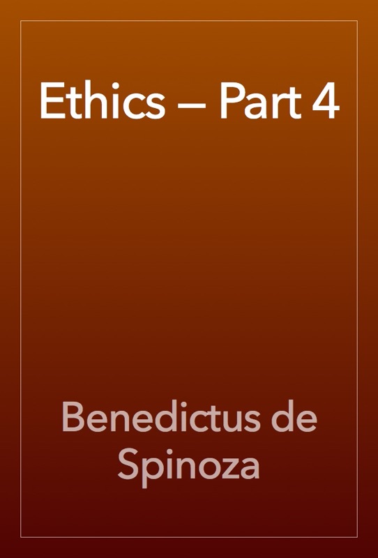 Ethics — Part 4