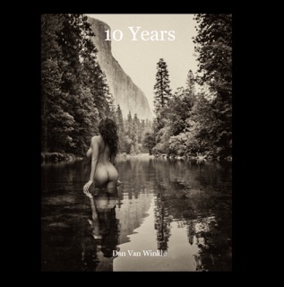 10 Years by Dan Van Winkle