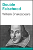 Double Falsehood - William Shakespeare
