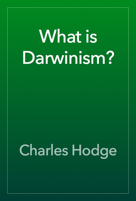 What is Darwinism?