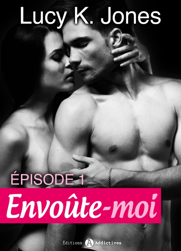 Envoûte-moi – volume 1