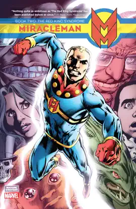 Read: Miracleman, Book Two: Book The Red King Syndrome