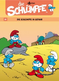 Die Schlümpfe 20. Die Schlümpfe in Gefahr - Peyo