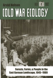 Cold War Ecology - Arvid Nelson