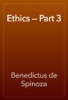 Ethics — Part 3 - Benedictus de Spinoza