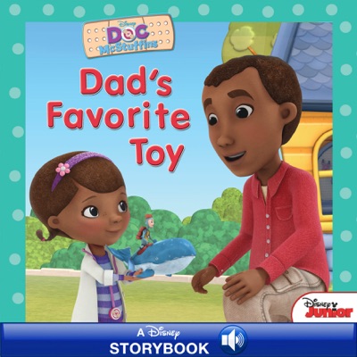 Doc McStuffins:  Dad's Favorite Toy