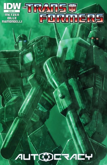 Transformers: Autocracy #8